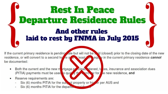 FNMA Departure Residence Rule