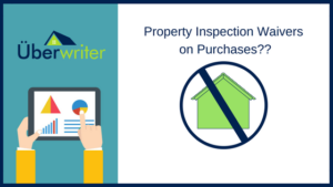 property inspection waiver