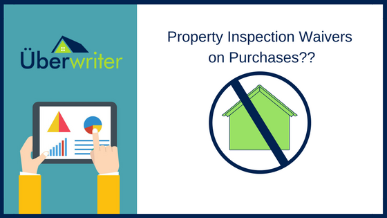 property inspection waiver