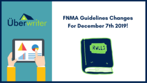 fnma guidelines changing
