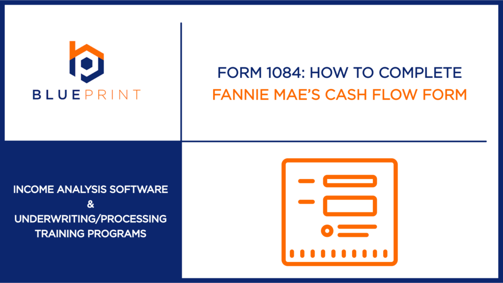 Blueprint blog header with income form icon and title explaining how to fill out Fannie Mae’s Form 1084 for self-employed borrowers.