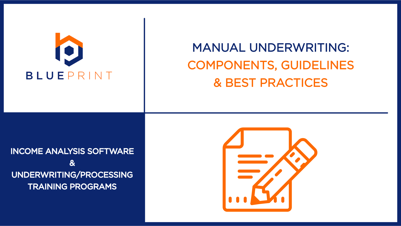 Blueprint blog cover with pencil and document icon, highlighting key steps and agency standards for manual underwriting.