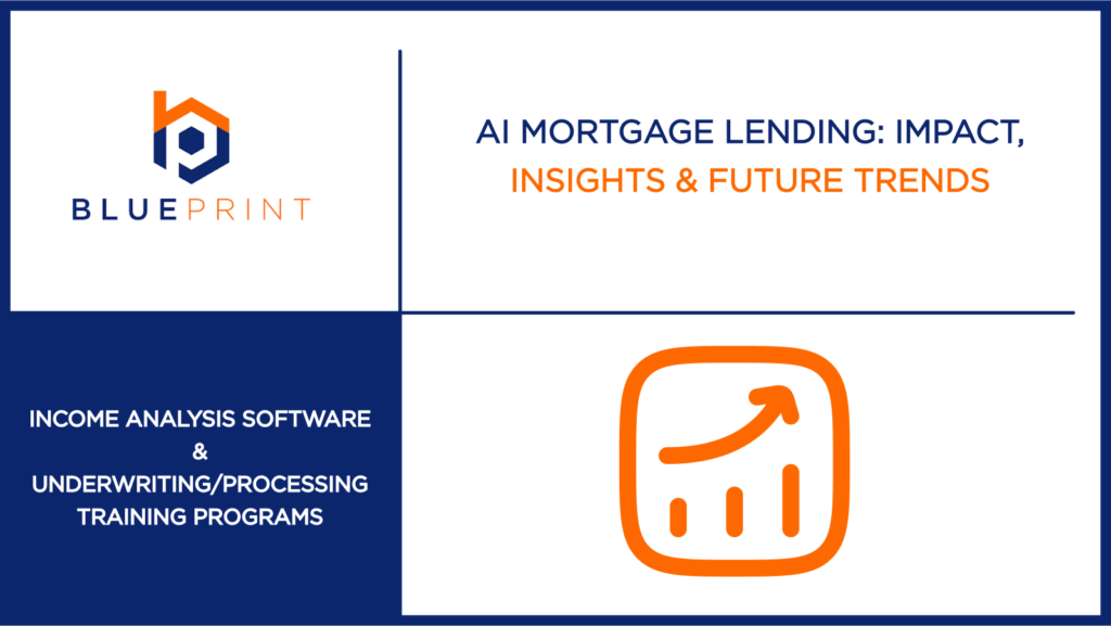Blueprint blog image with upward chart icon and title about AI in mortgage lending, including its impact and future trends.