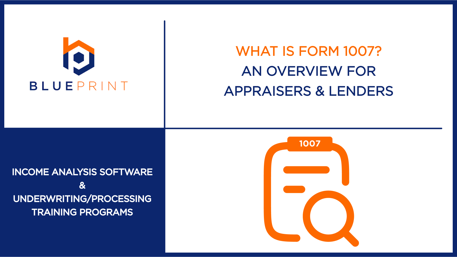 Blueprint blog image with Form 1007 icon and title about using Form 1007 to estimate market rent in the appraisal process.