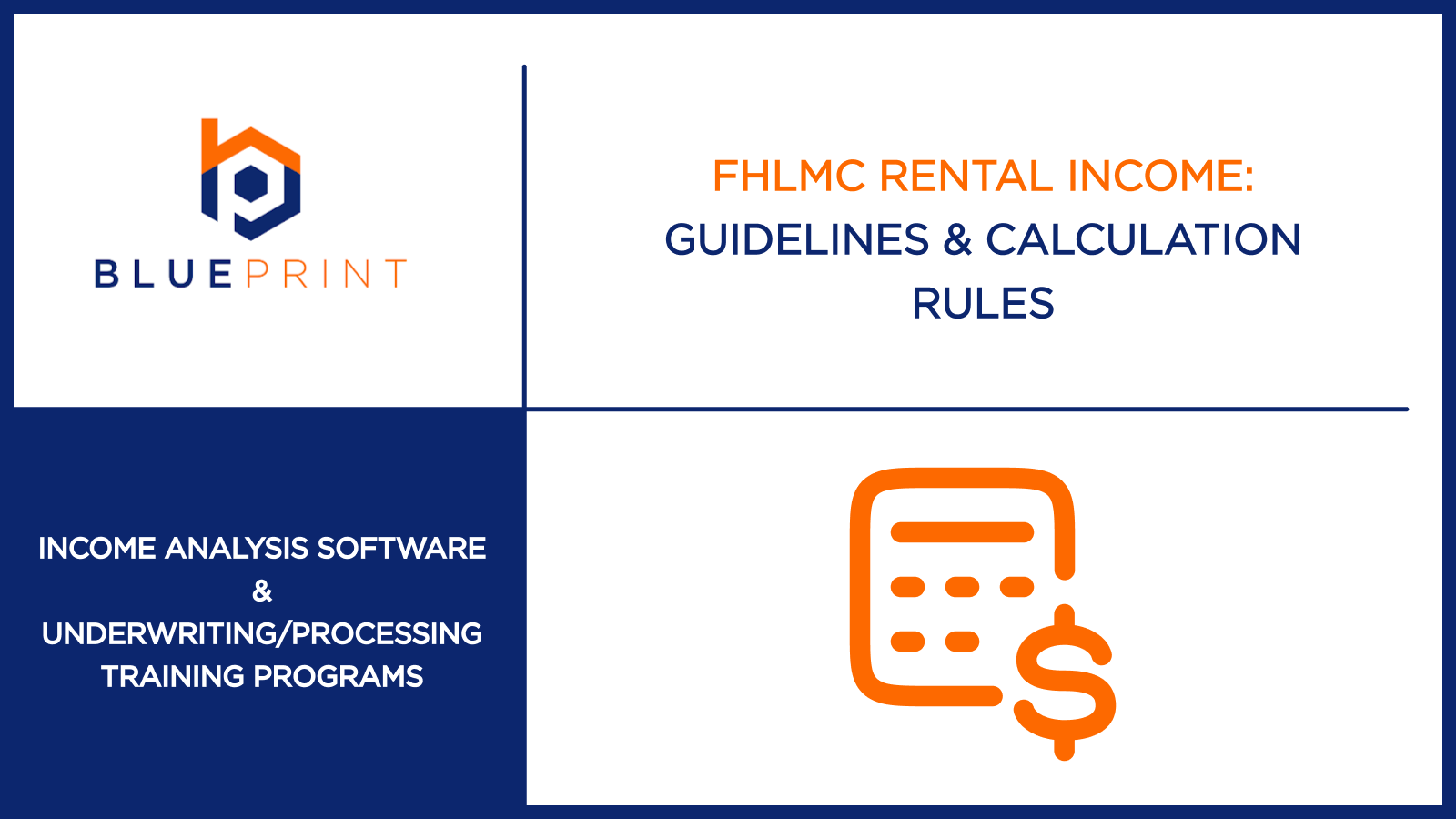 A Blueprint blog cover displays the title “FHLMC Rental Income: Guidelines & Calculation Rules” with a calculator and dollar sign icon
